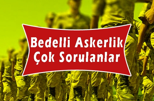 Bedelli Askerlik Soruları